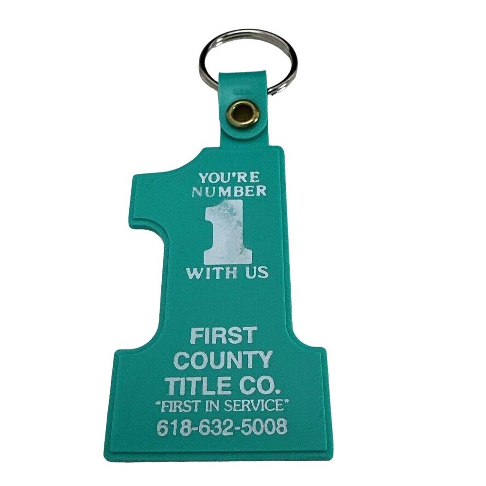 First‎ County Title Co Keychain You Are Number 1 With Us Teal